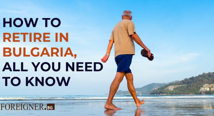 how to retire in bulgaria