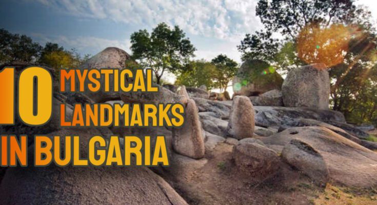 mystical places in bulgaria
